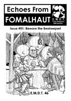 Echoes From Fomalhaut #01: Beware the Beekeeper