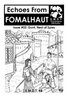 Echoes From Fomalhaut #02: Gont, Nest of Spies