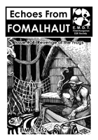 Echoes From Fomalhaut #04: Revenge of the Frogs