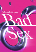Bad Sex: The Roleplaying Game