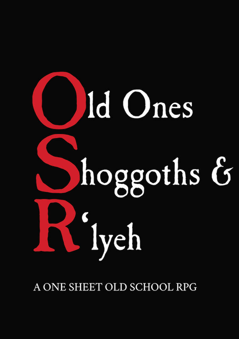 Old Ones, Shoggoths & R'lyeh