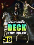 Enchanted Armory: Deck of Many Treasures (for 5e)