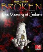 Broken: The Memory of Solaris