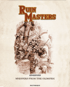 Ruin Masters: Whispers From The Oldmark