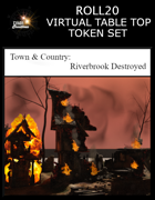 Town & Country - Riverbrook Destroyed