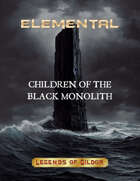 Children of the Black Monolith