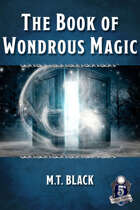 The Book of Wondrous Magic 5E