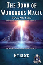 The Book of Wondrous Magic Volume 2