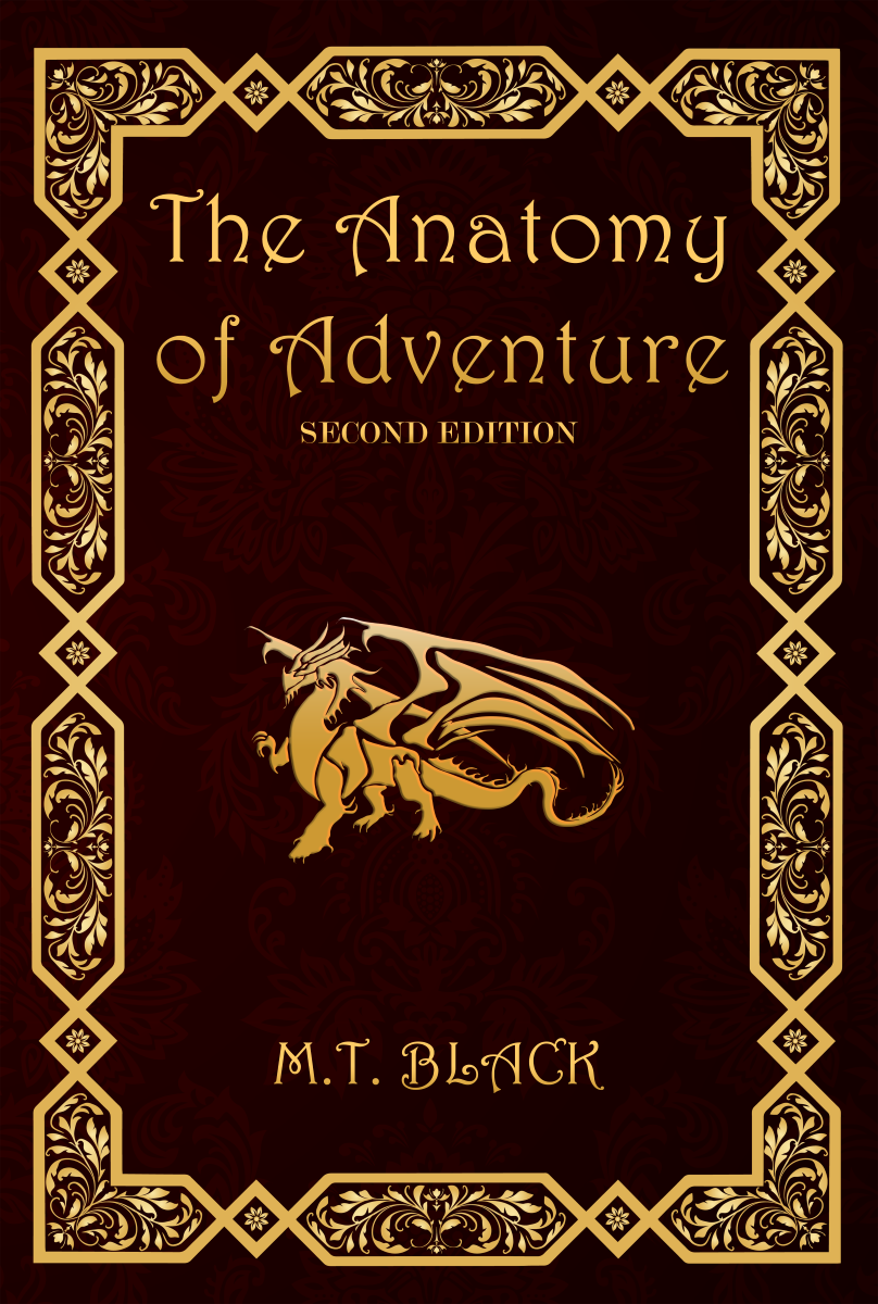 The Anatomy of Adventure (2nd Edition) - M.T. Black Games 