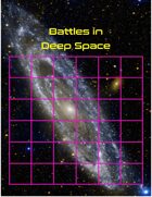 Battles in Deep Space