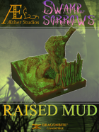 Swamp of Sorrows - Raised Mud