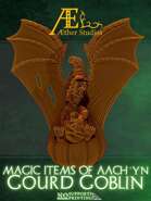 Magic Items of Aach'yn: Gourd Goblin