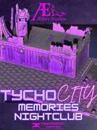 Tycho City – Memories Nightclub