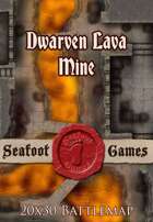 Seafoot Games - Dwarven Lava Mine | 20x30 Battlemap