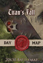 Titan's Fall | 20x30 Battlemaps [BUNDLE]