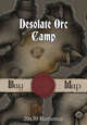 Seafoot Games - Desolate Orc Camp | 40x30 Battlemap