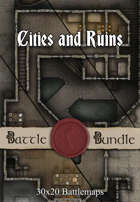 Cities and Ruins | 30x20 Battlemaps [BUNDLE]