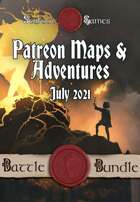 Patreon Maps & Adventures July 2021 [BUNDLE]