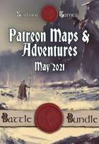 Patreon Maps & Adventures May 2021 [BUNDLE]
