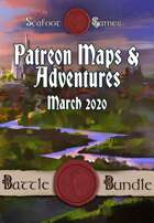 Patreon Maps & Adventures March 2020 [BUNDLE]