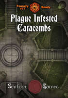 Plague Infested Catacombs 40x30 Battlemap with Adventure (FoundryVTT-Ready!)