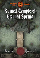 Ruined Temple of Eternal Spring 40x30 Battlemap with Adventure (FoundryVTT-Ready!)