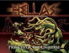 HELLAS:  Princes of the Universe