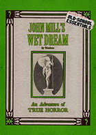 John Mill's Wet Dream