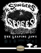 Stingers & Spores: The Leaping Jaws