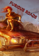 Furious Roads - Tricube Tales Edition