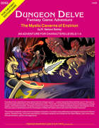 The Mystic Caverns of Enzirion (DUNGEON DELVE SPECIAL #3)