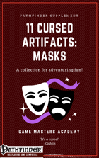 11 Cursed Artifacts: Masks