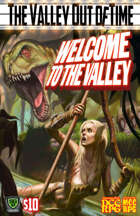 The Valley Out of Time - Welcome to the Valley D/MCC