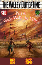 The Valley Out of Time - Gods Walk the Valley D/MCC
