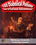 100 Diabolical Potions for a Curious Adventurer