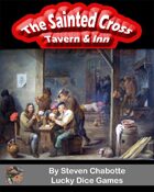 The Sainted Cross Fantasy Tavern & Inn