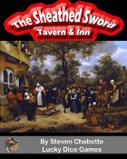 The Sheathed Sword Fantasy Tavern & Inn