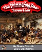 The Shimmering Rose Fantasy Tavern & Inn