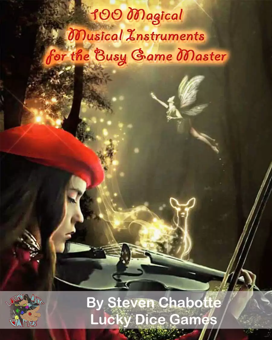 100 Magical Musical Instruments for the Busy Game Master - Lucky Dice ...