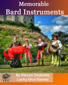 Memorable Bard Instruments
