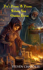 Pru's Potions and Poisons Alchemy Shop Omnibus Edition