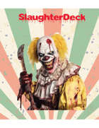 SlaughterDeck: A Night of Slaughter Adventure Card Deck