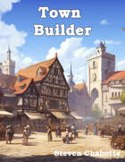 Town Builder:  87 Unique Drop-in Businesses and Trades for your TTRPG