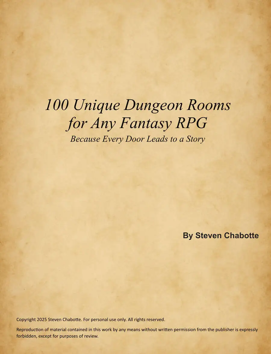 100 Unique Dungeon Rooms for Any Fantasy RPG - Because Every Door Leads to a Story