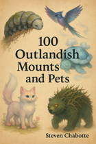 100 Outlandish Mounts and Pets