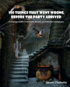 100 Things That Went Wrong Before the Party Arrived