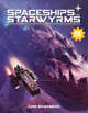 Spaceships and Starwyrms: Core Sourcebook