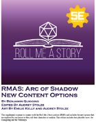 RMAS: Arc of Shadow New Options