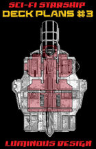 (GM Tools) Sci-fi Starship Deck Plans #3
