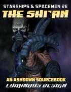 Ashdown: Shi'an Source Book For Starships & Spacemen 2E (2020 Update)